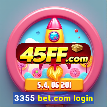 3355 bet.com login